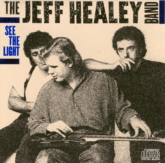 The Jeff Healey Band- See the Light