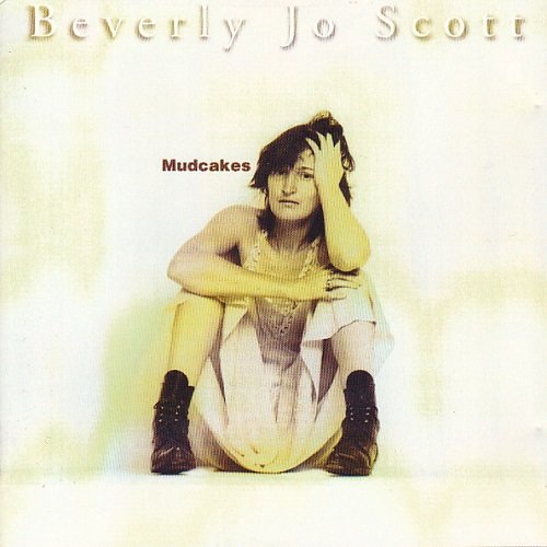 Beverly Jo Scott - Mudcakes