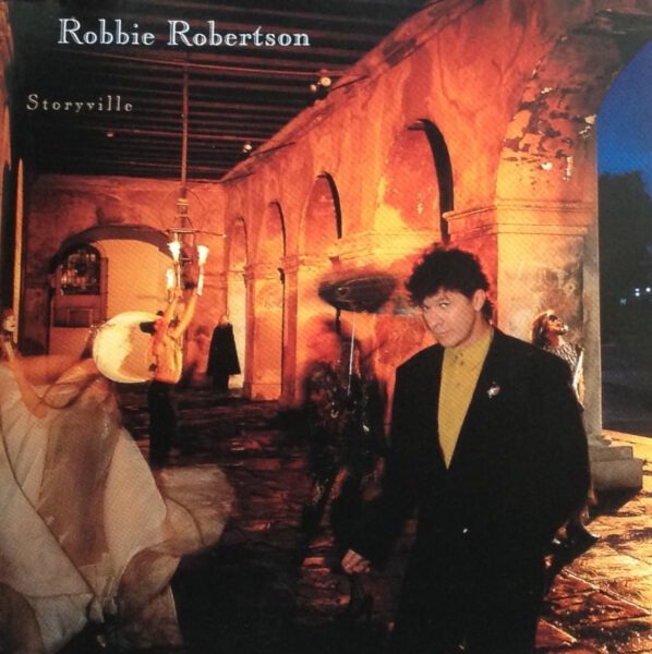 Robbie Robertson - Storyville