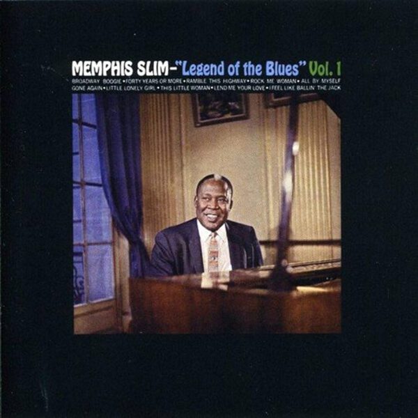 Memphis Slim - Legend of the Blues Vol. 1