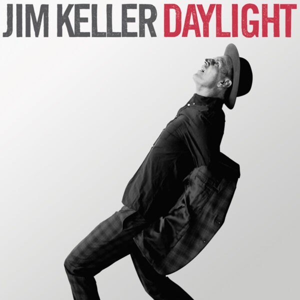 Jim Keller – Daylight 2