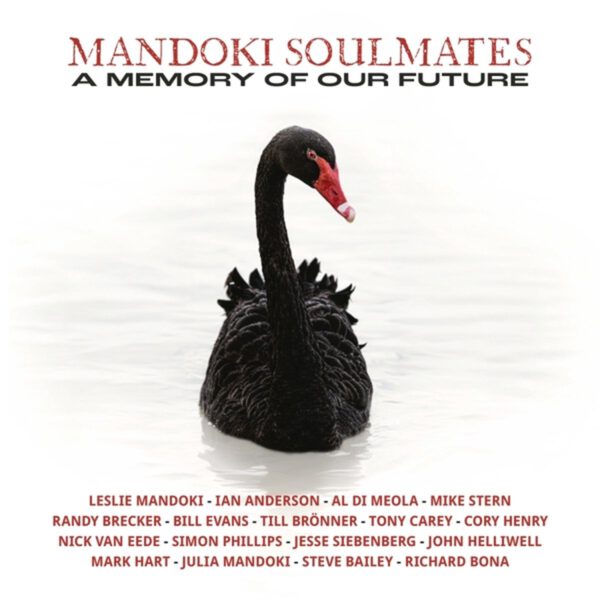 Mandoki Soulmates - A Memory Of Our Future