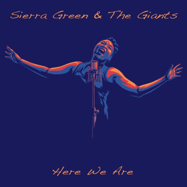 Sierra Green - Here We Are