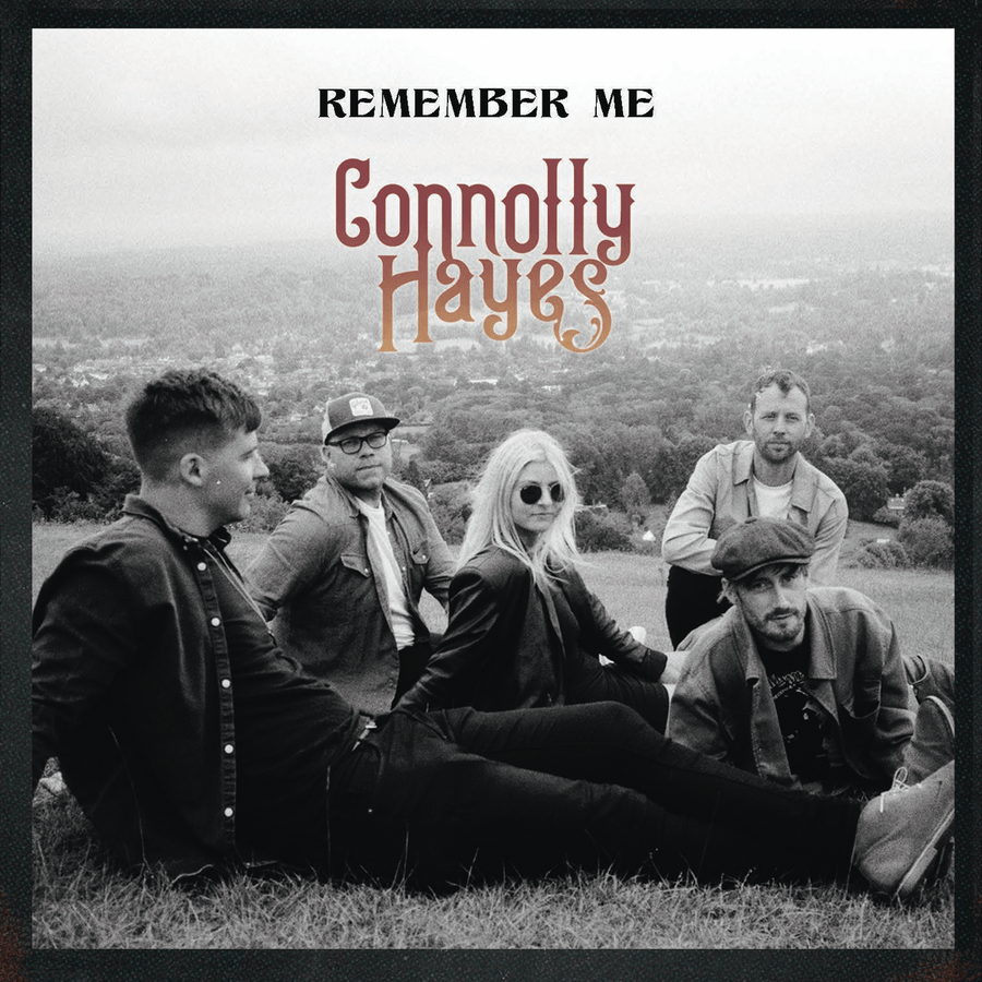 Connolly Hayes - Remember Me