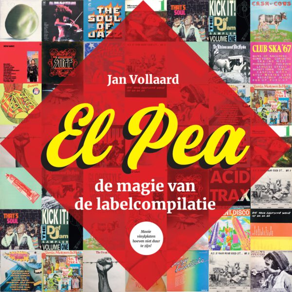 El Pea - De Magie Van De Labelcompilatie