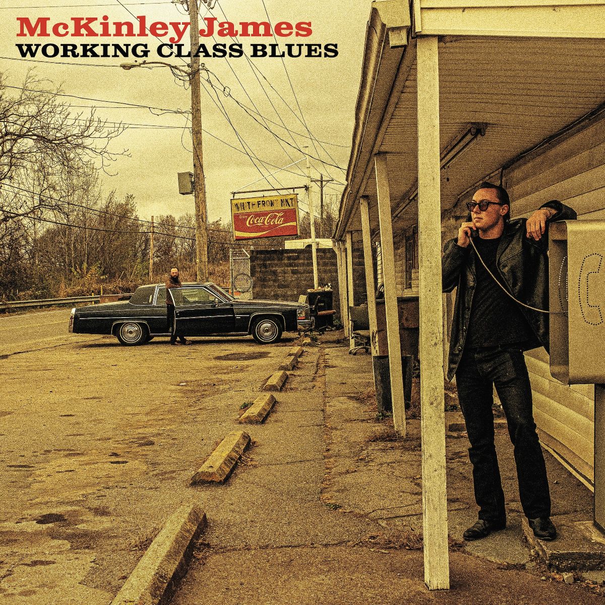McKinley James – Working Class Blues 