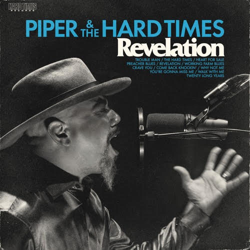 Piper & The Hard Times - Revelation