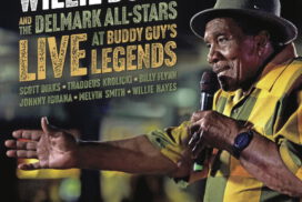 Willie Buck & The Delmark All Stars – LIVE at Buddy Guy’s Legends