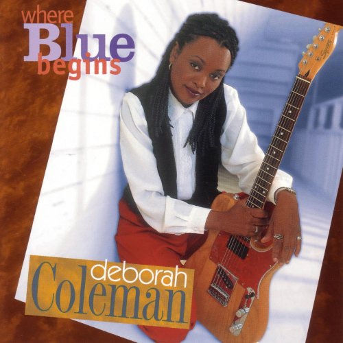 Deborah Coleman - Where The Blue Begin