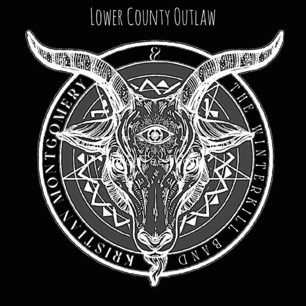 Kristian Montgomery & The Winterkill Band - Lower County Outlaw