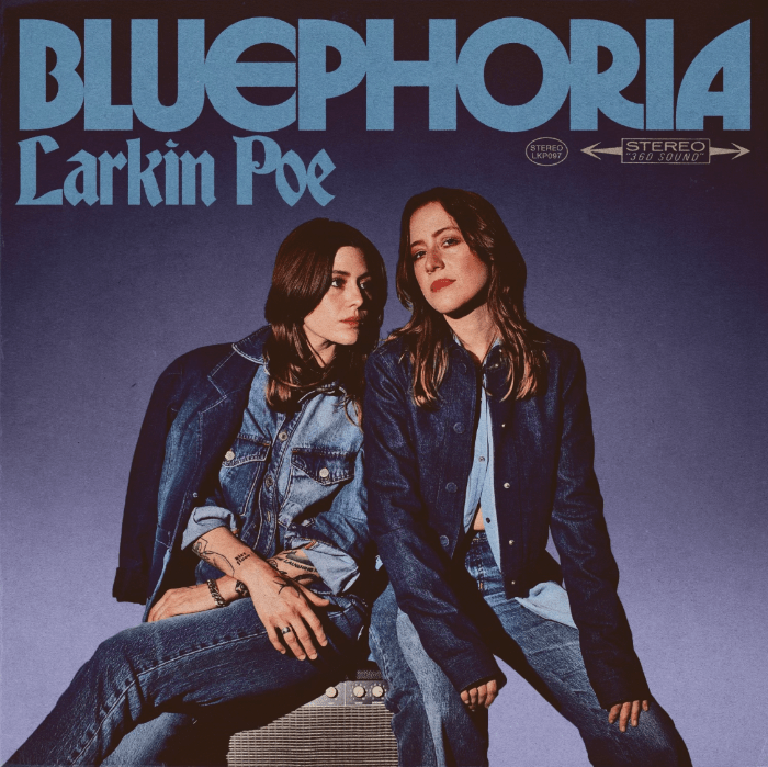 Larkin Poe - Bluephoria