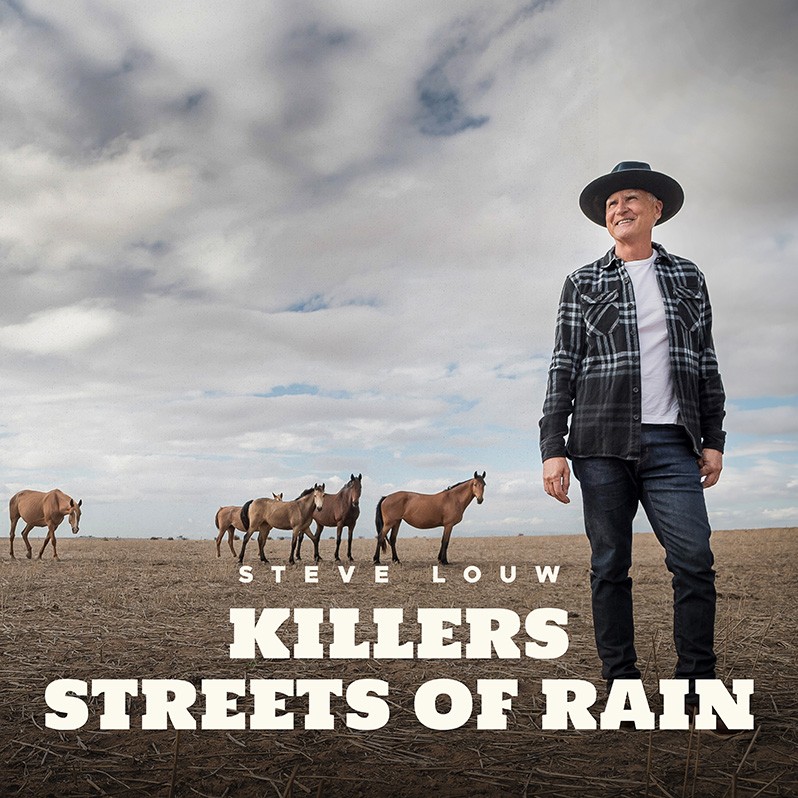 Steve Louw - Killers and Streets Of Rain