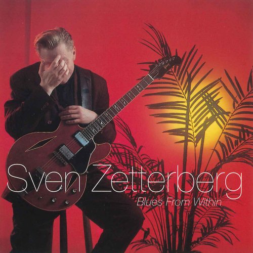 Sven Zetterberg - Blues from Within
