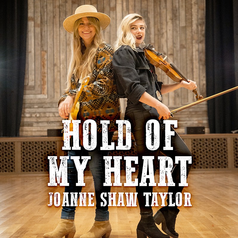 Joanne Shaw Taylor - Hold Of My Heart