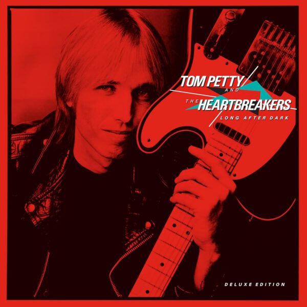 Tom Petty And The Heartbreakers – Long After Dark (Deluxe Edition)