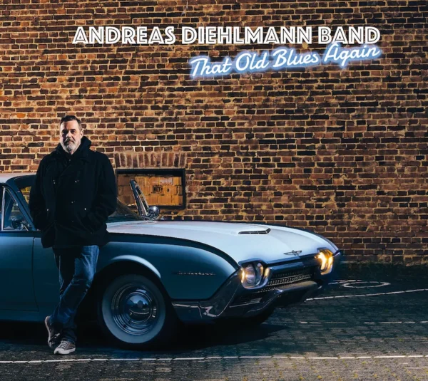 Andreas Diehlmann Band - That Old Blues Again