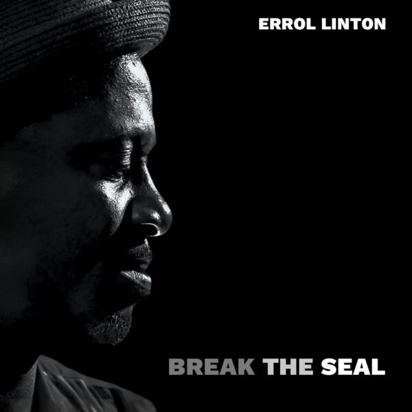 Errol Linton - Break The Seal