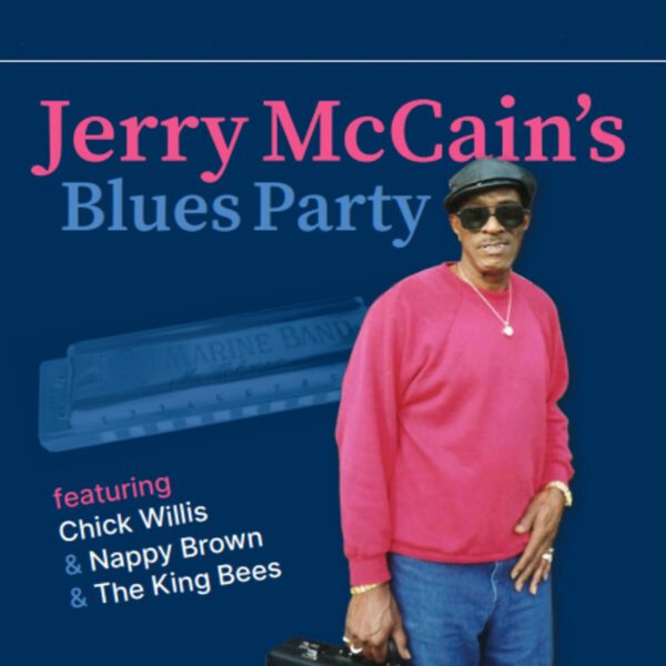 Jerry Mccain - Jerry Mccains’s Blues Party