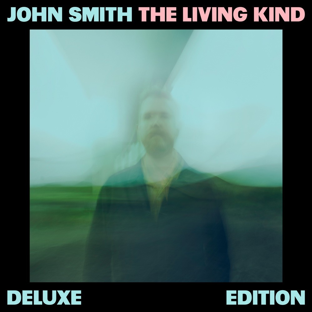 John Smith - The Living Kind (DeLuxe Edition)