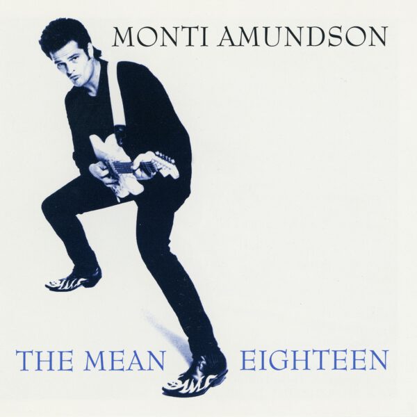 Monti Amundson - The Mean Eighteen