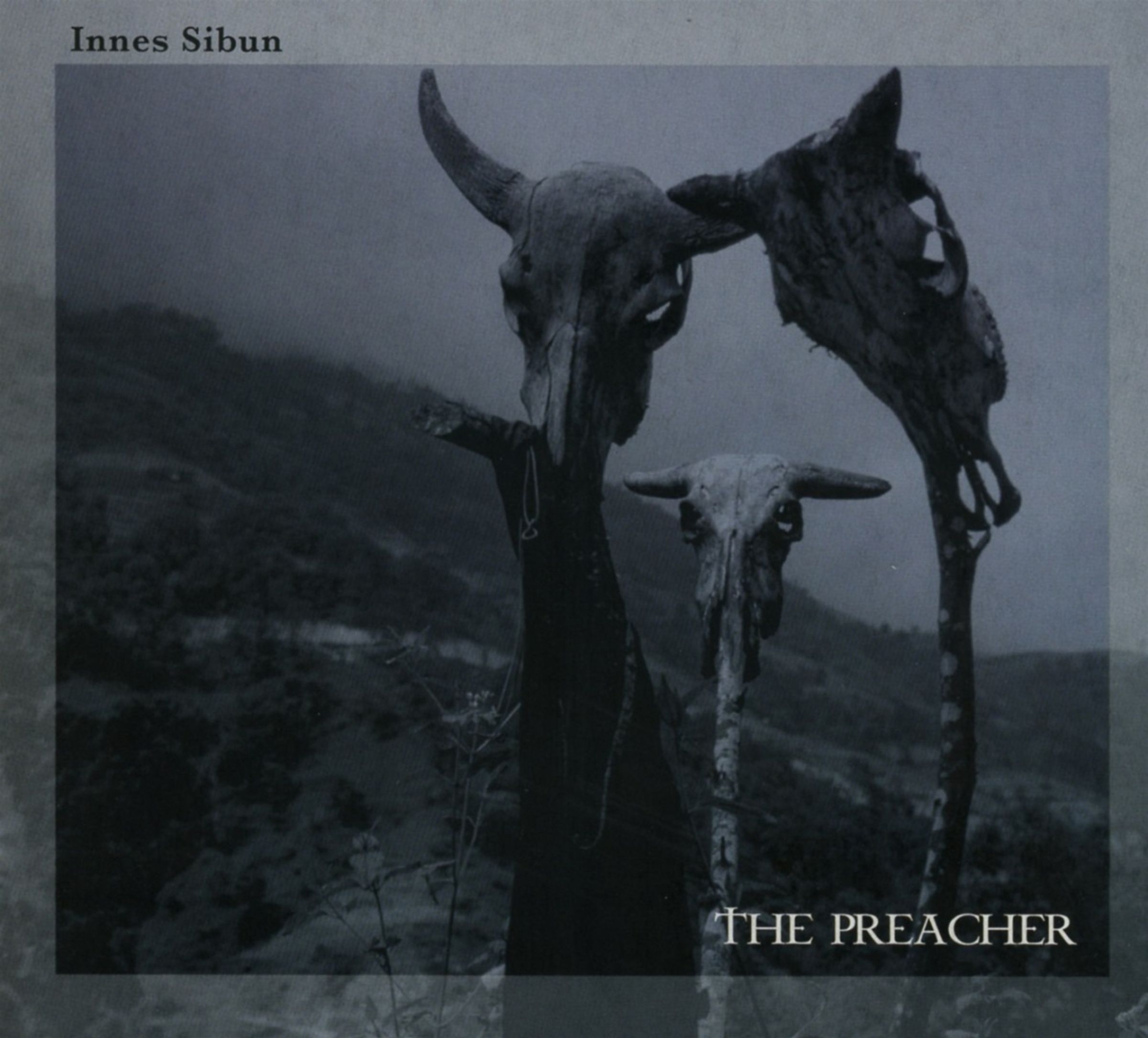 Innes Sibun - The Preacher