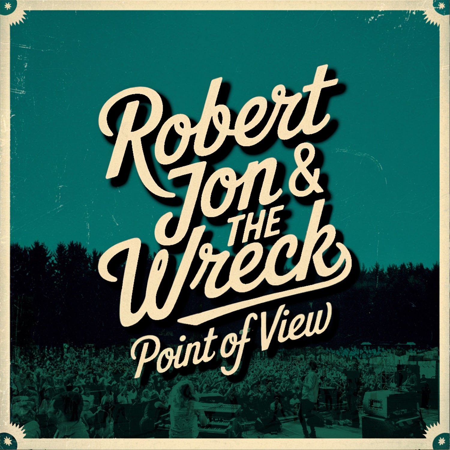 Robert Jon & The Wreck - Point of View