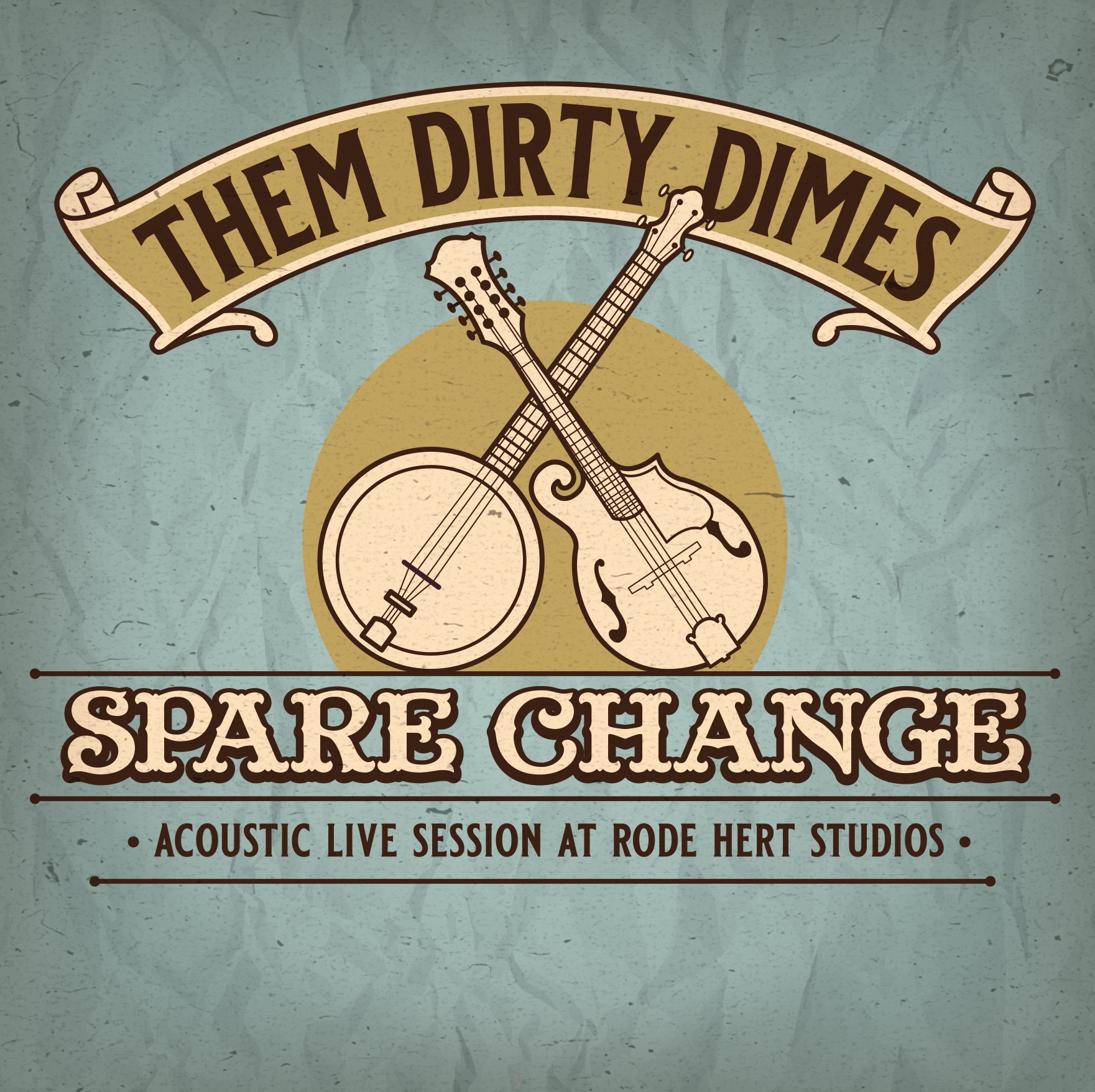 Them Dirty Dimes - Spare Change