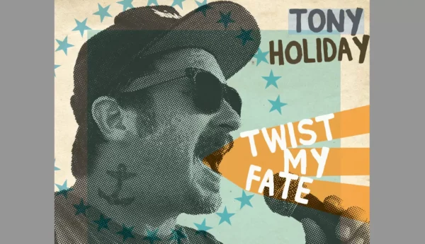 Tony Holiday - Twist My Fate (feat. Kevin Burt)