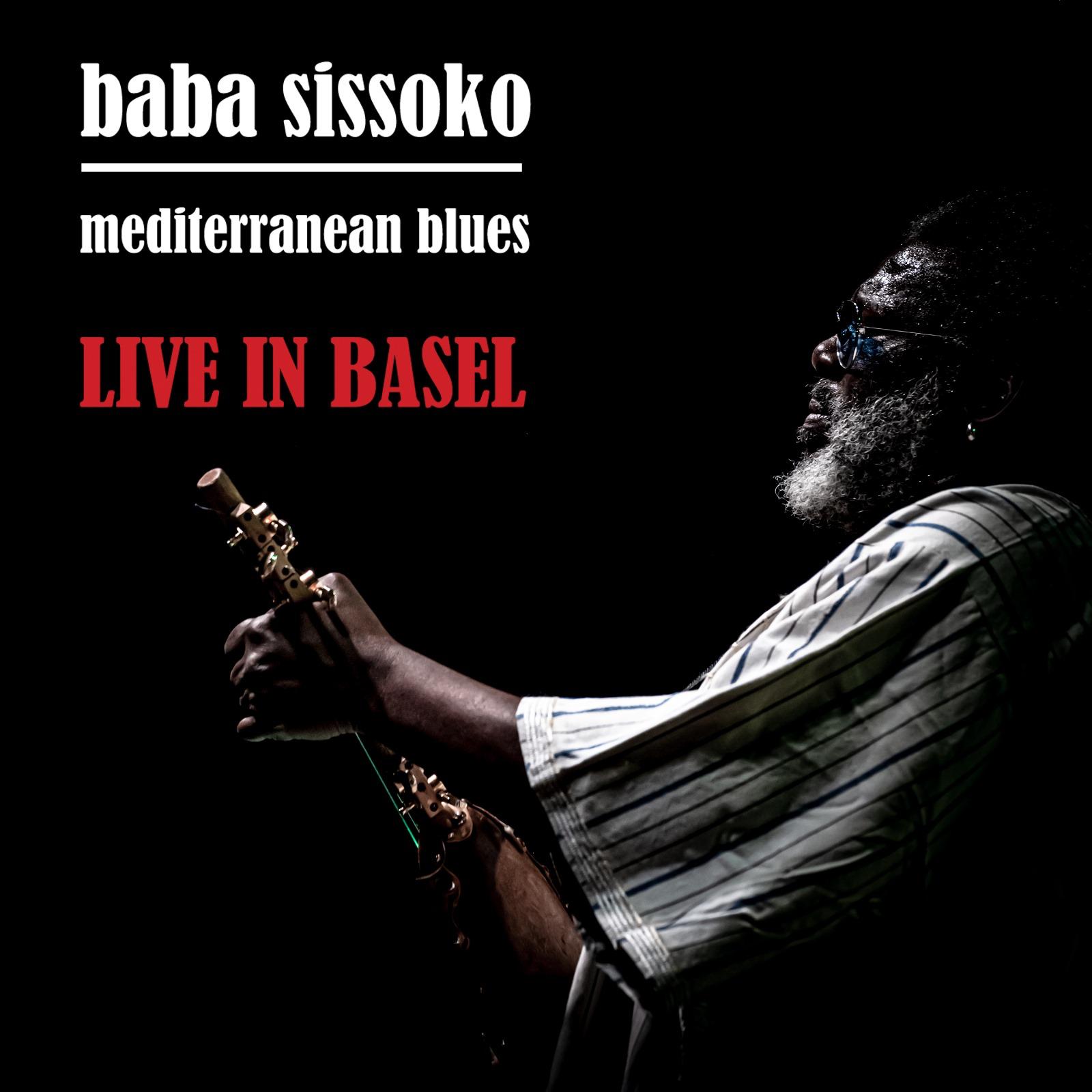 Baba Sissoko - Live in Basel (Mediterranean Blues)