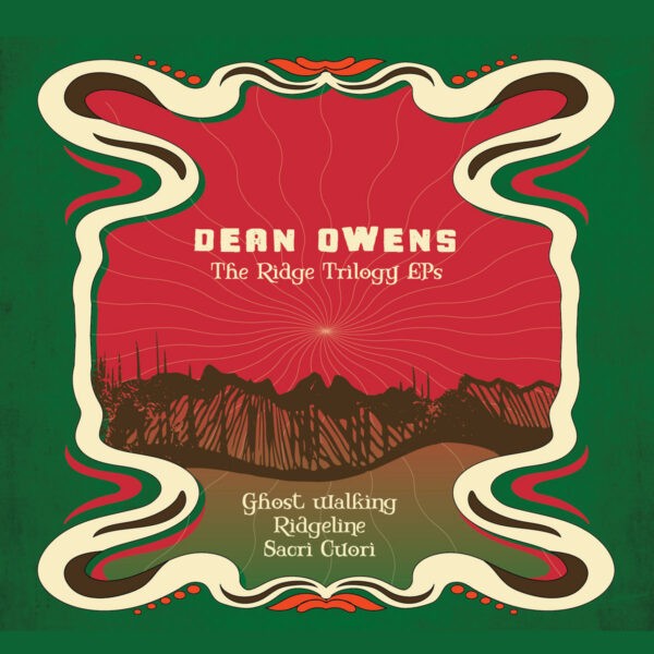 Dean Owens - The Ridge Trilogy EPs