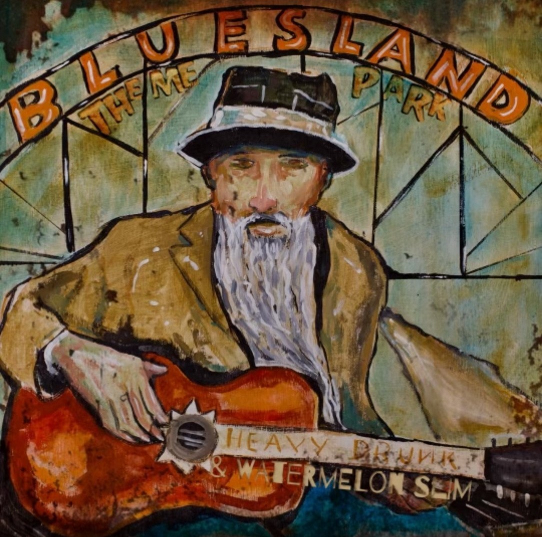 HeavyDrunk & Watermelon Slim - Bluesland Theme Park