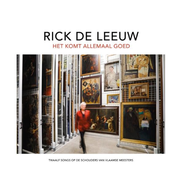 Rick de Leeuw - Het Komt Allemaal Goed!