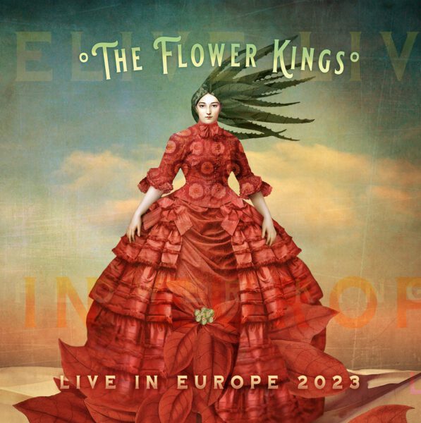 The Flower Kings – Live in Europe 2023