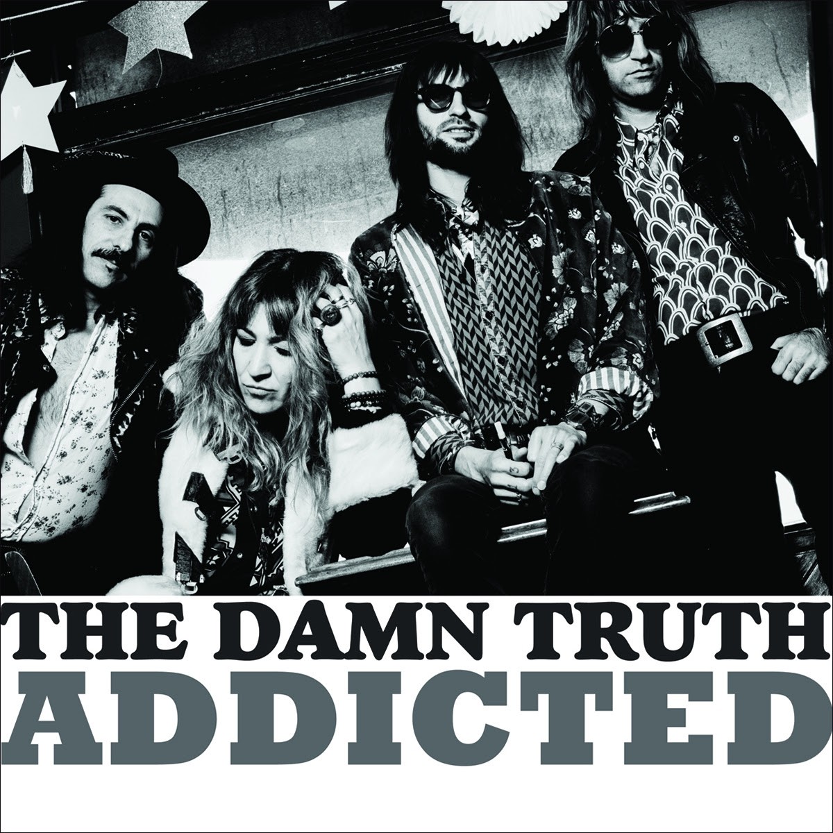 The Damn Truth - Addicted