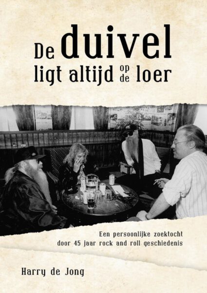 Harry De Jong - De Duivel Ligt Altijd Op De Loer