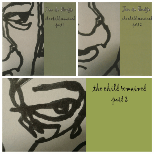 Jan De Bruijn - The Child Remained