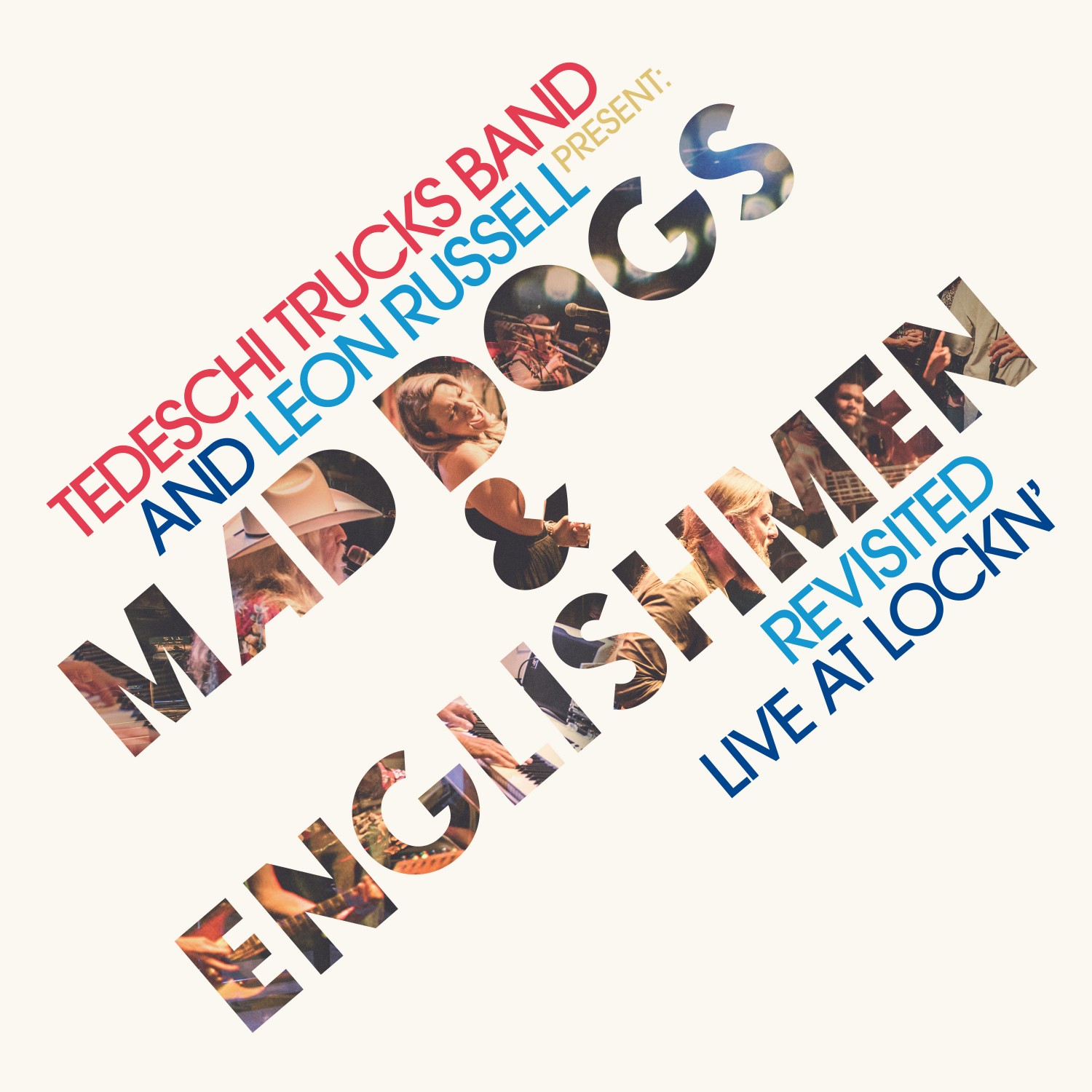 cover Tedeschi Trucks Band and Leon Russell - Mad Dogs Englishmen Revisited - Live At Lockn
