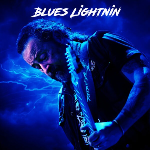 Wailin' Walker - Blues Lightnin'