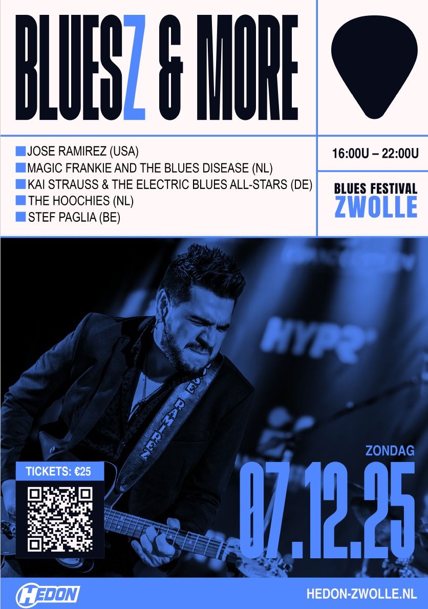 Bluesz & More Festival - 7december Hedon Zwolle