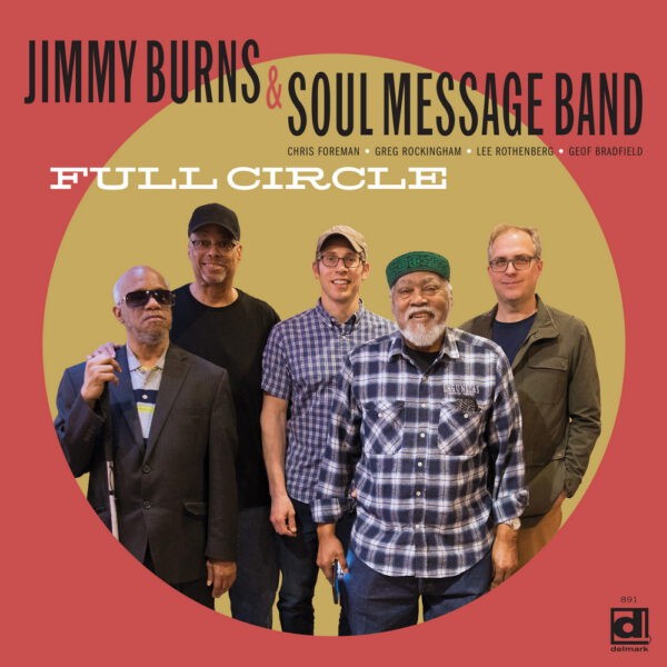 Jimmy Burns & The Soul Message Band - Full Circle
