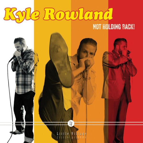 Kyle Rowland - Not Holding Back