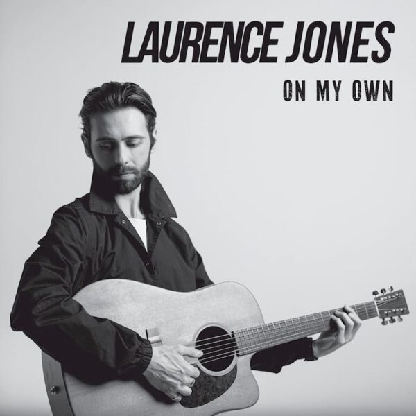 Laurence Jones - On My Own