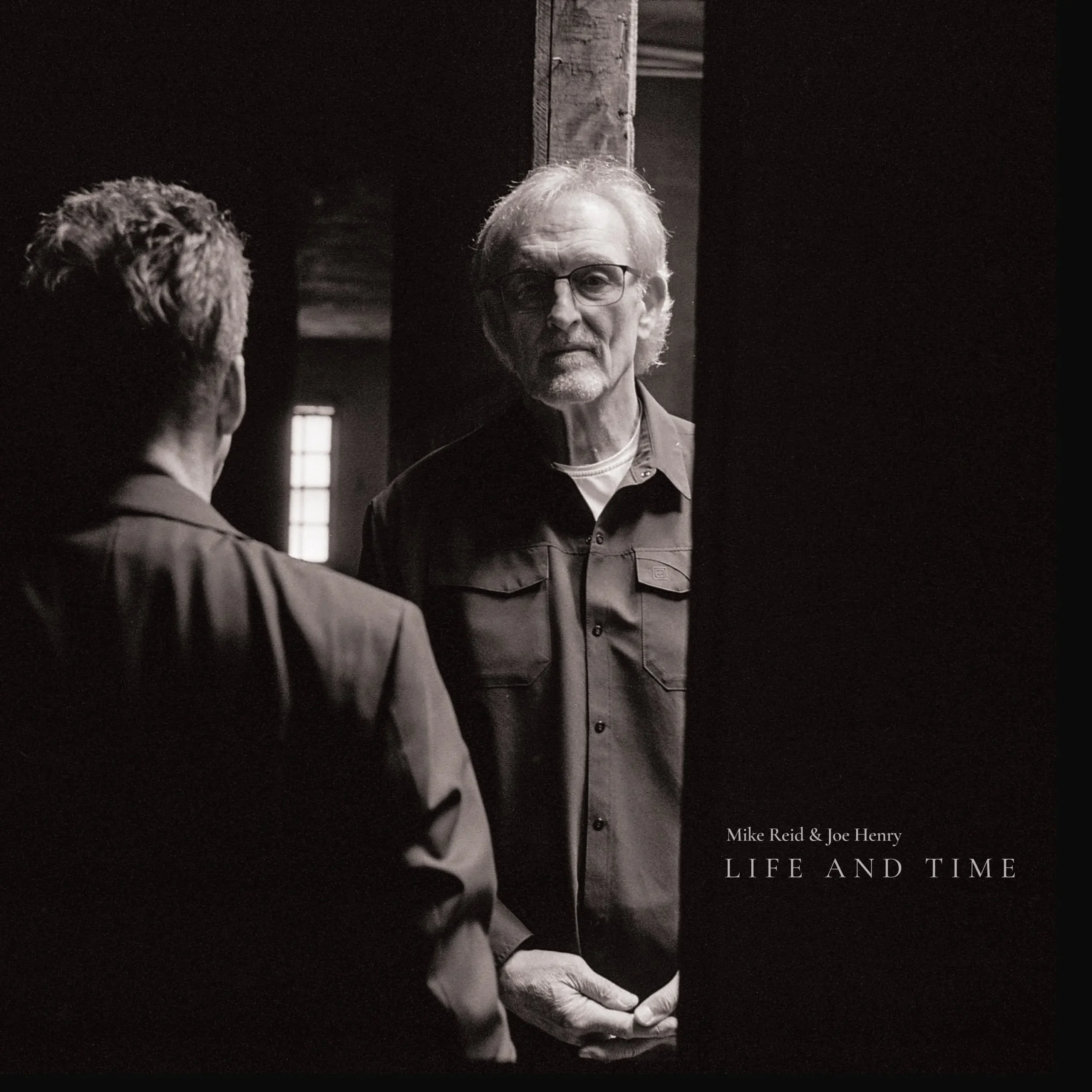 Mike Reid & Joe Henry - Life And Time