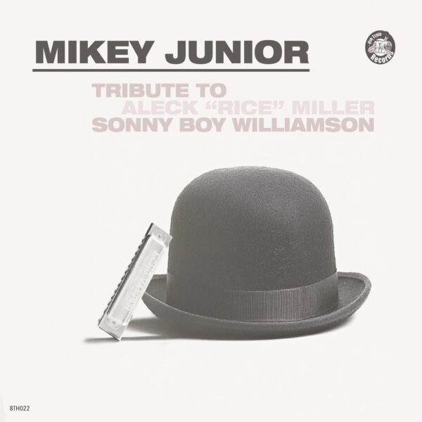 Mikey Junior – Tribute To Aleck ‘Rice’ Miller (Sonny Boy Williamson)