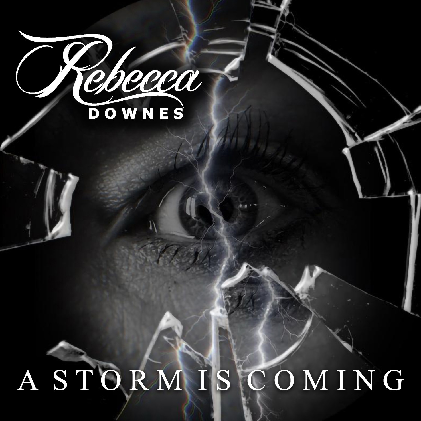 Rebecca Downes - A Storm Is Coming