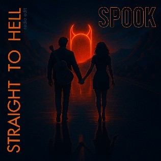 SPOOK - Straight To Hell