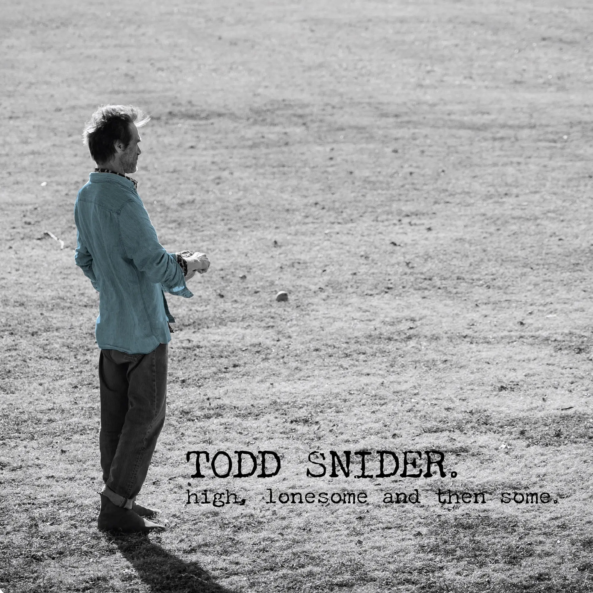 Todd Snider - High, Lonesome And Then Some