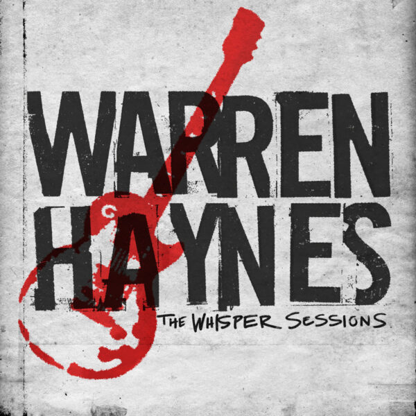 Review: Warren Haynes - The Whisper Sessions