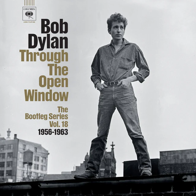 Bob Dylan - Through The Open Window The Bootleg Series Vol. 18