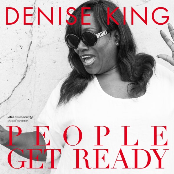 Denise King - People Get Ready